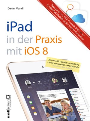 cover image of Praxisbuch zu iPad mit iOS 8--inklusive Infos zu iCloud, OS X Yosemite und Windows
